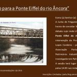 Debate : “Que futuro para a Ponte Eiffel do rio Âncora”