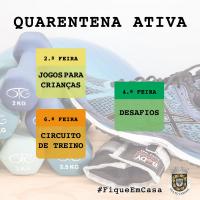 Quarentena Ativa - Atividade em casa